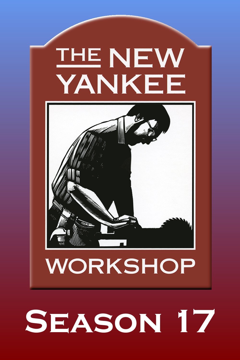 The New Yankee Workshop - Season 17 [487965] (A1762970708) [[Shows]] --Plex--